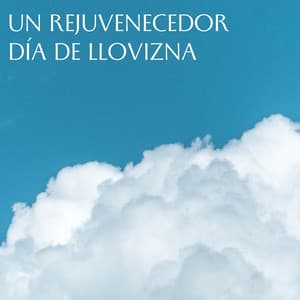 Un Rejuvenecedor Día De Llovizna - Resplandor de lluvia