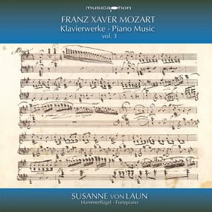 F.X. Mozart: Works for Piano, Vol. 3 - Franz Xaver Wolfgang Mozart