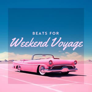 Beats for Weekend Voyage - Beach Party Ibiza Music Specialists