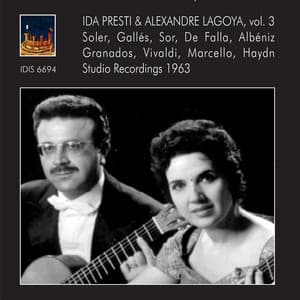 Ida Presti & Alexandre Lagoya, Vol. 3 - Ida Presti