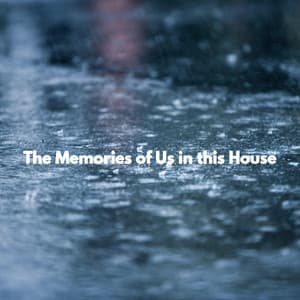 The Memories of Us in this House - Jazz BGM
