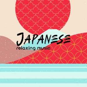 Japanese Relaxing Music - Ana Silencio
