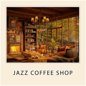 Jazz Coffee Shop - Cozy Coffee Shop