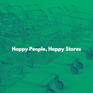Happy People, Happy Stores - Good Mood Jazz