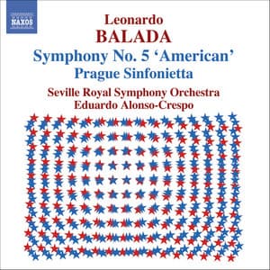 Balada: Symphony No. 5 / Prague Sinfonietta / Divertimentos - Leonardo Balada
