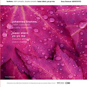Brahms: Violin Concerto in D Major, Op. 77 & Double Concerto for Violin and Cello in A Minor, Op. 102 - Johannes Brahms