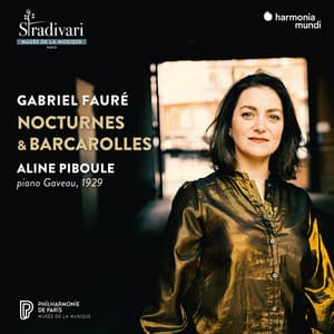 Fauré: Nocturnes & Barcarolles - Gabriel Fauré
