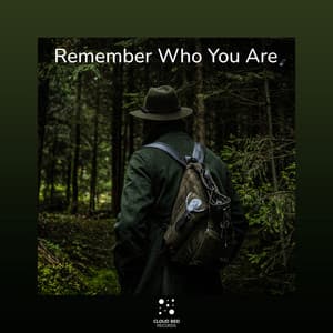 Remember Who You Are - Your Inner Voice