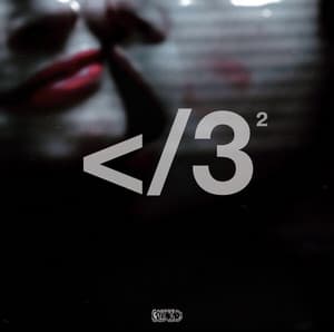 </3² - Destroy Lonely