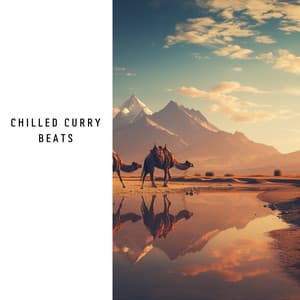 Chilled Curry Beats - Chill Ground
