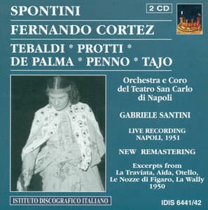 Spontini: Fernando Cortez, ou La conquete du Mexique - Gaspare Spontini