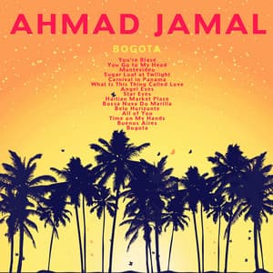Bogota - Ahmad Jamal