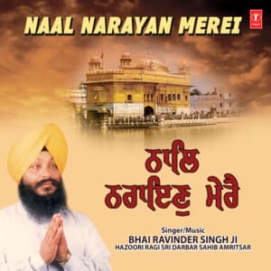 Naal Narayan Merei Vol-36 - Bhai Ravinder Singh Ji