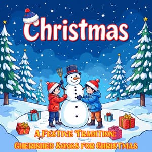 A Festive Traditions Cherished Songs for Christmas - Christmas Piano Music