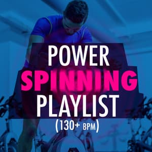 Power Spinning Playlist - Power Trax Playlist