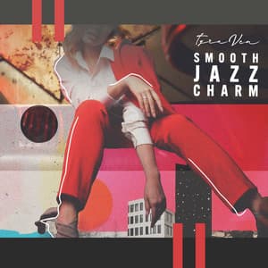 Smooth Jazz Charm - Tyra Ven