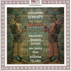 A. Scarlatti: Il Sedecia, re di Gerusalemme - Alessandro Scarlatti