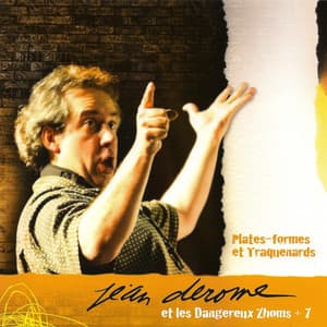 Plates-formes et Traquenards - Jean Derome