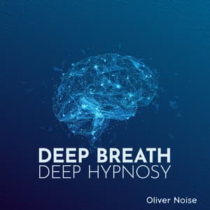 Deep Breath, Deep Hypnosy: Clear Your Body, Mind & Soul, Relaxation Music Therapy, 432 Hz - Hz Frequency Zone