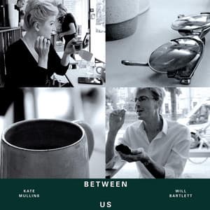 Between Us - Will Bartlett