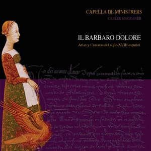 Il Barbaro Dolore - Capella de Ministrers