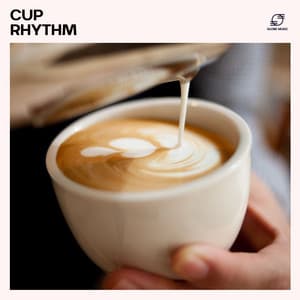 Cup Rhythm: Smooth Coffeehouse Jazz - Coffee Shop Jazz
