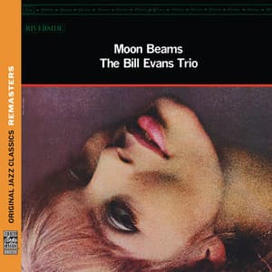 Moon Beams - Bill Evans Trio