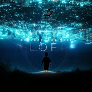 Lofi - OrtegaDaBusiness