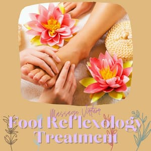Foot Reflexology Treatment - Massage Virtuor