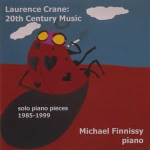 Crane, L.: 20th Century Music - Laurence Crane
