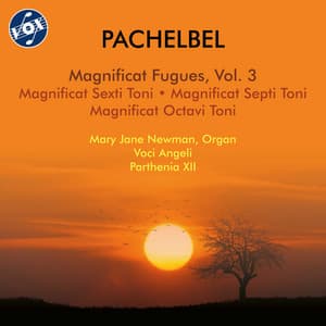Pachelbel: Magnificat Fugues, Vol. 3 - Johann Pachelbel