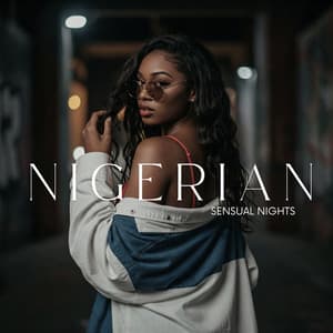 Nigerian Sensual Nights - DJ Wild Leo