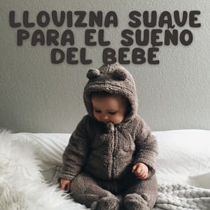 Llovizna Suave Para El Sueño Del Bebé - Experiencia de sonido de lluvia