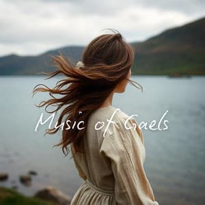Music of Gaels - Celtic Spirit