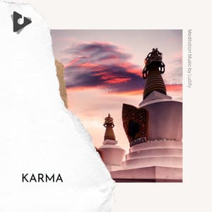 Karma - Meditation Music by Lullify