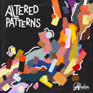 Altered Patterns - Arden Records