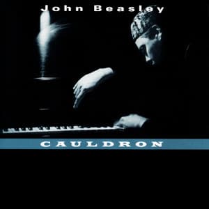 Cauldron - John Beasley