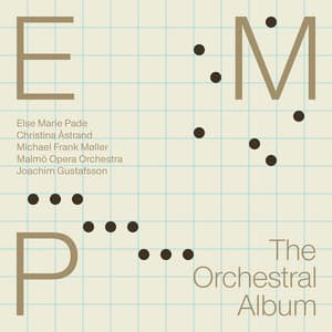 Else Marie Pade: The Orchestral Album - Else Marie Pade