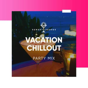 Vacation Chillout Party Mix - Buddha Spirit Ibiza Chillout Lounge Bar Music DJ