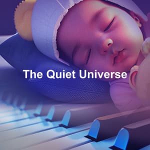 The Quiet Universe - Soothing White Noise for Infant Sleeping and Massage