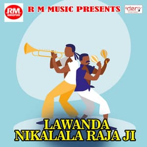 Lawanda Nikalala Raja Ji - Nitesh Singh Nirmal