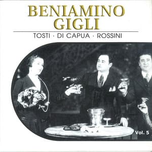 Beniamino Gigli, Vol. 5 - Beniamino Gigli