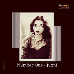 Number One / Jugni - Salma Agha
