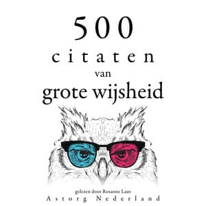 500 citaten van grote wijsheid - Gautama Bouddha