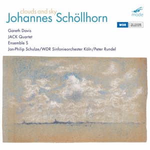 Schöllhorn: Clouds and Sky - Johannes Schöllhorn