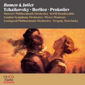 Tchaikovsky, Berlioz & Prokofiev: Romeo & Juliet - Moscow Philharmonic Orchestra