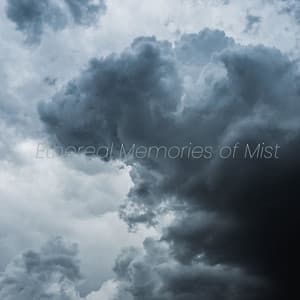 Ethereal Memories of Mist - Solis Reverie