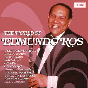 The World Of Edmundo Ros - Edmundo Ros