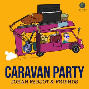 Caravan Party - Johan Farjot