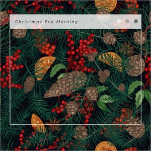 1 Christmas Eve Morning - Silent Night Sounds